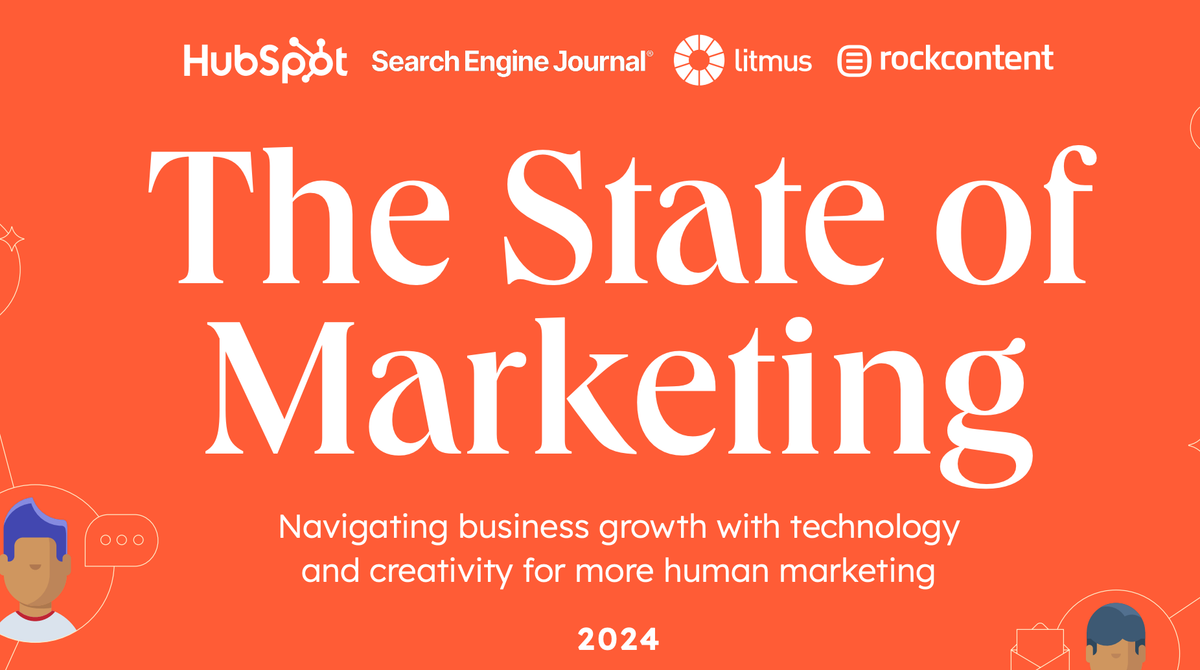 For example, HubSpot usually publishes its annual State of Marketing report in collaboration with other brands.  In 2024, it co-produced the report with Litmus, Search Engine Journal, and Rock Content.