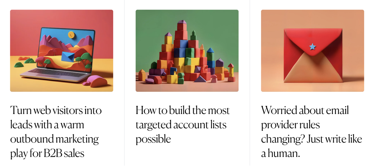 That’s why I really like the content Clay puts out.  They publish highly specific pieces on topics like “how to turn web visitors into leads with a warm outbound marketing play” and organically weave their product into the narrative.