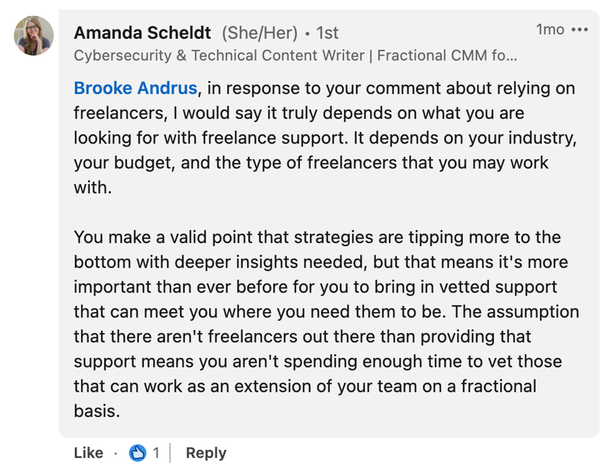 Amanda Scheldt responded to a comment about relying on freelancers.